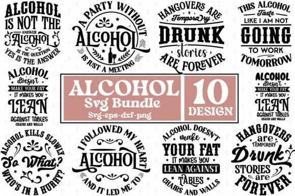 Download Alcohol Svg Bundle |Drinking Svg |Wine - Alcohol Collection